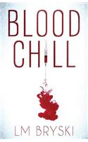 Blood Chill