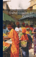 Sénégambie Et Guinée
