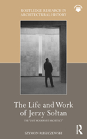 The Life and Work of Jerzy Soltan