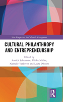 Cultural Philanthropy and Entrepreneurship