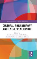 Cultural Philanthropy and Entrepreneurship