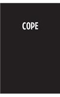 Cope: Simple Blank Lined Notebook Journal