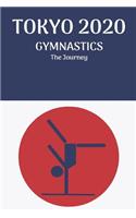 TOKYO 2020 GYMNASTICS The Journey