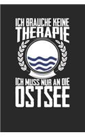 Ich brauche keine Therapie ich muss nur an die Ostsee