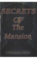 Secrets of the Mansion