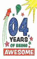 4 Years Of Being Awesome