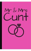 Mr & Mrs Cunt