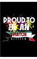 Proud to be an aviator citizen