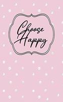 Choose Happy: Dot Grid Bullet Planner for Busy Moms. Turn Your Chaos Into Calm. Pink with Dots