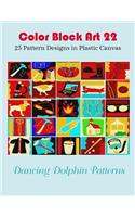 Color Block Art 22: 25 Pattern Designs in Plastic Canvas(Color Block Art)