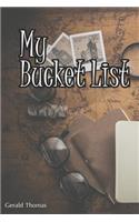 My Bucket List: A Motivational Journal for My Accomplishments
