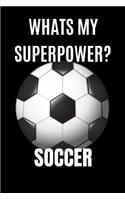 Whats My Superpower? Soccer