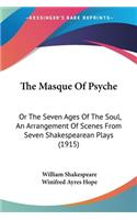 The Masque Of Psyche