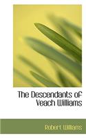 The Descendants of Veach Williams