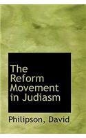 The Reform Movement in Judiasm
