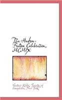 The Hudson-Fulton Celebration, MCMIX
