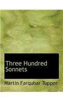 Three Hundred Sonnets