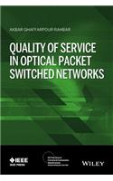 Quality of Service in Optical Packet Switched Networks