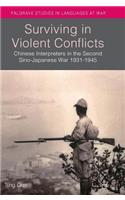 Surviving in Violent Conflicts