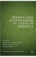 Sports and Nationalism in Latin / O America