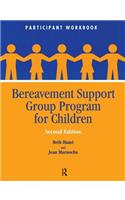 Bereavement Support Group Program for Children: Participant Workbook