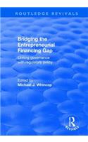 Bridging the Entrepreneurial Financing Gap