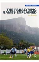 The Paralympic Games Explained