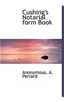 Cushing's Notarial Form Book