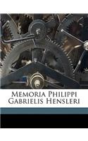 Memoria Philippi Gabrielis Hensleri