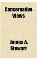 Conservative Views