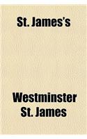 St. James's