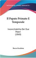 Il Papato Primato E Temporale