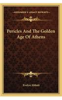 Pericles and the Golden Age of Athens