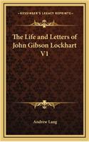 The Life and Letters of John Gibson Lockhart V1