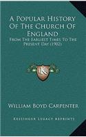 A Popular History Of The Church Of England