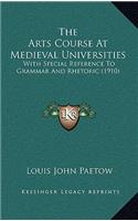 The Arts Course At Medieval Universities