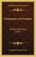 L'Intolerance De Fenelon