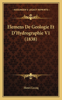 Elemens De Geologie Et D'Hydrographie V1 (1838)