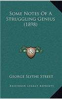 Some Notes Of A Struggling Genius (1898)