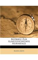 Beiträge Zur Kunstgeschichte Nürnbergs