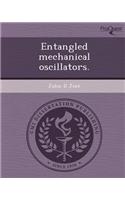 Entangled Mechanical Oscillators