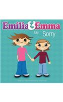 Emilia & Emma Say Sorry