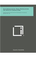 Electromagnetic Wave Propagation on Helical Conductors