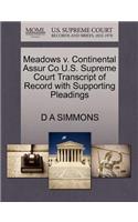 Meadows V. Continental Assur Co U.S. Supreme Court Transcript of Record with Supporting Pleadings