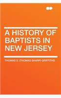 A History of Baptists in New Jersey