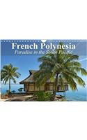 French Polynesia Paradise in the South Pacific 2018