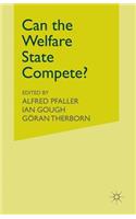 Can the Welfare State Compete?