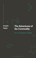 The Adventures of the Commodity