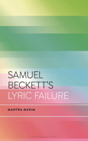 Samuel Beckett's Lyric Failure
