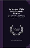 An Account Of The Scots Society In Norwich
